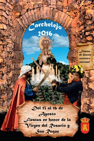 Fiestas patronales en honor de Nuestra Señora del Rosario y San Roque 2016 Carchelejo